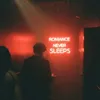 romanceneversleeps