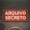 Arquivo Secreto🕯