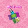 bigberthathefirst