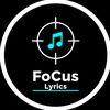 {Focus}lyr✍️ics