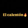 El calentón🔥☄️