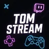 Tom_Stream 🔥