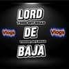 lord_de_baja1