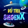 Vũ Trụ SieGenX