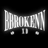 xd.bbrokenn