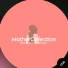 mother..colletion