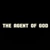 theagentofgod
