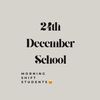 24th December School 😝🔥