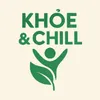 Khỏe & Chill
