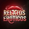 Relatos Eróticos 🔥