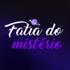 fatiadomisterio