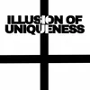 illusion.of.uniqu