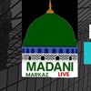 Madni Markaz LIVE