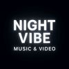 NIGHT VIBE