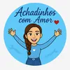 Achadinhos com Amor