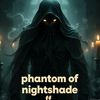 phantom.of.nightshade
