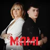 MAMI QUE DICES
