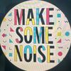makesomenoisedo6