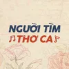 Người Tìm Thơ Ca