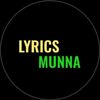 LYRICS MUNNA