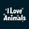 I Love Animals