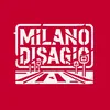milanodisagio