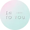 INTO YOU Việt Nam