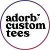Adorb Custom Tees