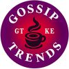 Gossips trends_KE
