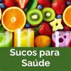 Sucos para Saúde