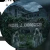 prosto_z_choroszczy