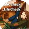micchecklifecheckpodcast