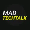 mad.techtalk