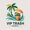 viptrashhawaii