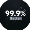 99.9% Better