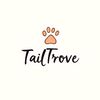 Tail Trove