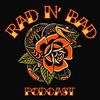 RadNBadPodcast