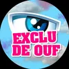 EXCLU DE OUF