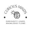 Curious Minds