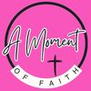 a.moment.of.faith