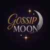Gossip Moon🌸