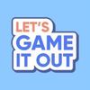 letsgameitoutzz