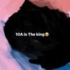 10A is the king 🥺
