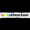 loonatheschool4eva