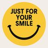 Just For Your Smile