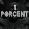 one...porcent