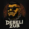 Debeli Zub