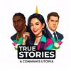 True Stories: Conman's Utopia
