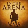In the Arena MMA
