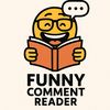 Funny Comment Reader
